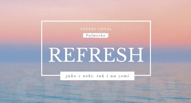 Refresh